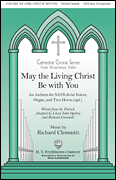 May the Living Christ Be With You SATB choral sheet music cover